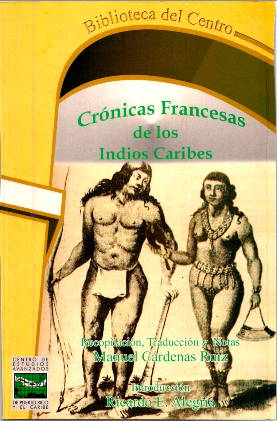 Crónicas Francesas de los Indios Caribes